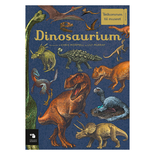 Velkommen til museet-Dinosaurim.-Forlaget-Mammut